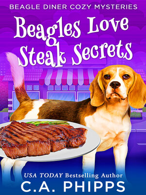 cover image of Beagles Love Steak Secrets